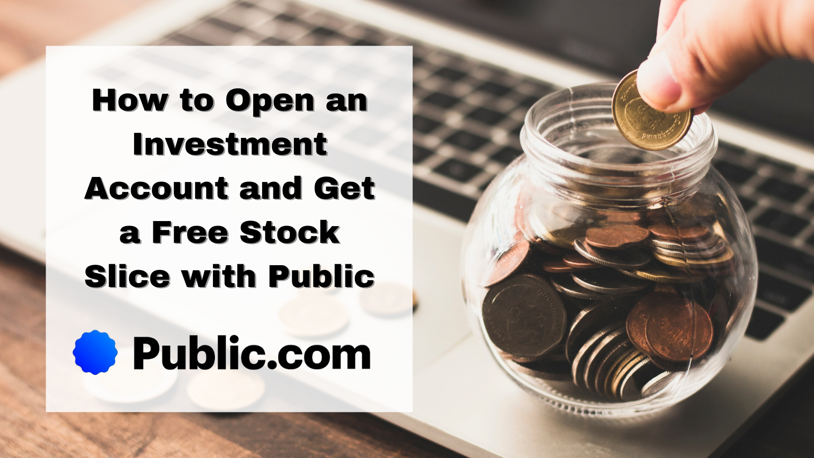 How to Open an Account on Public for Trading Stocks